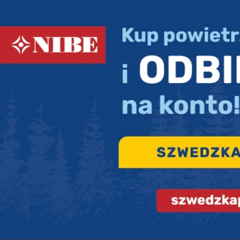 NIBE - „SZWEDZKA PROMOCJA POMP CIEPŁA – CASHBACK”