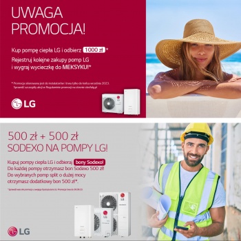 LG - Promocja - 1000 zł i Meksyk do wygrania za zakup pomp LG!
