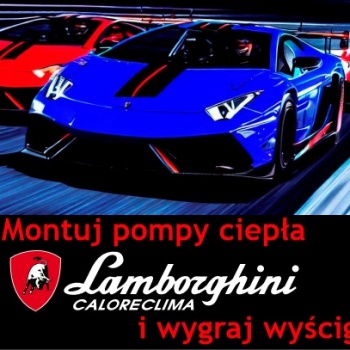 LAMBORGHINI Caloreclima - Promocja dla instalatorów - Pompy ciepła